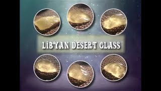 Libyan Desert Glass [upl. by Stevens297]