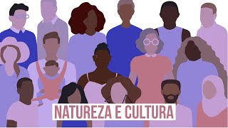 Natureza e cultura [upl. by Vandervelde800]