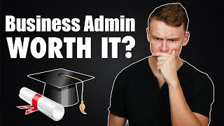 My thoughts on a Business Administration Degree [upl. by Reichel]