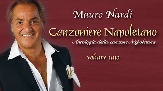 Mauro Nardi  Canzoniere Napoletano Volume Uno [upl. by Delle990]