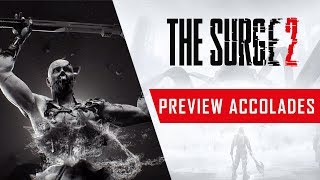 The Surge 2  Preview Accolades Trailer [upl. by Bekaj]