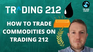 HOW TO TRADE COMMODITIES ON TRADING 212 [upl. by Ralph599]