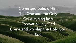 Only a Holy God  CityAlight with lyrics [upl. by Sorrows]