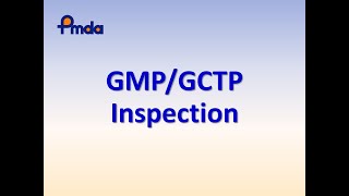 GMPGCTP GMPGCTP Inspection  PMDAATC Elearning [upl. by Normy738]