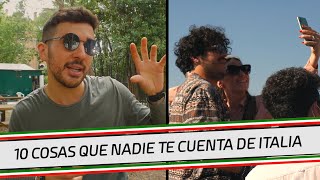 10 cosas que NADIE te cuenta sobre VIVIR EN ITALIA  1 [upl. by Marj]