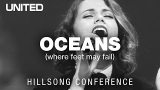 Oceans Where Feet May Fail  Hillsong UNITED [upl. by Gayl657]