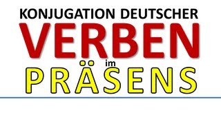 Deutsch Konjugation der Verben im Präsensconjugation of German verbs in present tense [upl. by Alra]