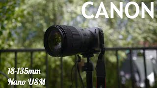 THIS LENS SHOCKED MECanon 18135mm NANO USM IS [upl. by Chip]