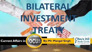 Bilateral Investment Treaty and India UPSC perspective IAS Prelims amp IAS Mains [upl. by Anayhd156]