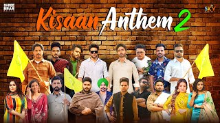 Kisaan Anthem 2  Shree Brar  Various Artist  Punjabi Song [upl. by Chloras218]