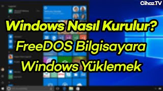 Windows Nasıl Kurulur Freedos Sisteme Windows 10 Kurma Game Garaj Pollux 3TN Windows 10 Kurulumu [upl. by Ardeahp746]