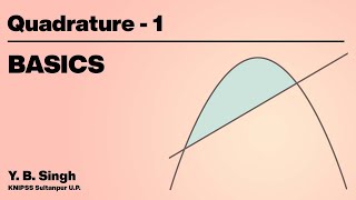 Quadrature 1  BASICS  YB Singh KNIPSS Sultanpur [upl. by Akcimehs557]