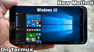 How to Run Windows 10 on Termux on Android Phone With Proof [upl. by Tavi688]