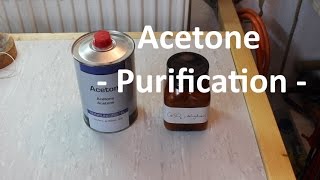 Purification and Drying Acetone [upl. by Annyl]