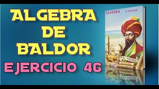 Algebra de Baldor Desde Cero  Ejercicio 46 [upl. by Dranrev]