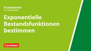 Exponentielle Bestandsfunktionen bestimmen  Fundamente der Mathematik  Erklärvideo [upl. by Rhoads]