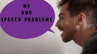 Multiple Sclerosis and Speech Problems [upl. by Arateehc833]