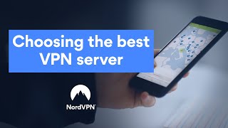 How to choose the best VPN server  NordVPN [upl. by Eivol]