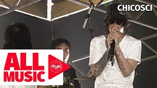 CHICOSCI – A Promise MYX Live Performance [upl. by Reube90]