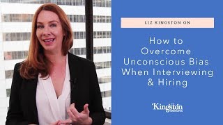 How to Overcome Unconscious Bias When Interviewing amp Hiring [upl. by Ecnarf]