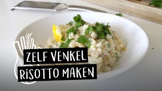 Recept  Venkel risotto  EEFSFOOD [upl. by Wunder775]