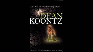 Watchers by Dean Koontz Audiobook [upl. by Alaj]