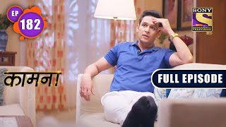 Assumptions  Kaamnaa  Ep 182  Full Episode  26 July 2022 [upl. by Eshelman]