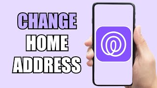 How To Change Home Address  Life360 [upl. by Notxed]