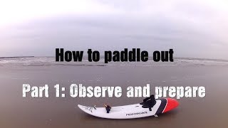 Start Waveski Surfing 16 How to paddle out Part 1 observe and prepare [upl. by Nyladnewg]