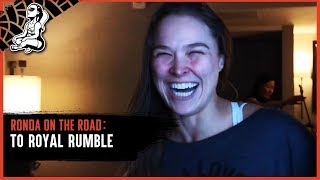 Ronda on the Road  WWE Royal Rumble [upl. by Htabmas434]