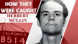 How They Were Caught Herbert Mullin [upl. by Llebana]