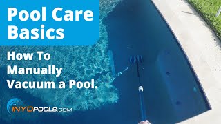 How To Manually Vacuum A Pool [upl. by Buckels]