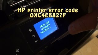 HP printer error code oxc4eb827f [upl. by Marybelle]