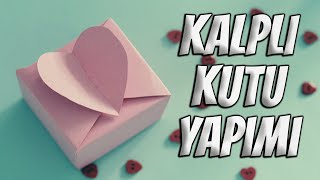 Kalpli Hediye Kutusu Nasıl Yapılır  Kağıttan Kalpli Kutu Yapımı [upl. by Aiz323]