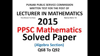 PPSC Mathematics 2015  Solved Paper [upl. by Australia275]