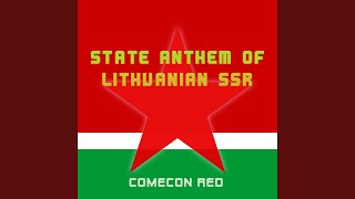 State Anthem of Lithuanian SSR [upl. by Airdnekal634]