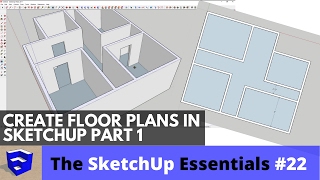 Creating 3D Floor Plans in SketchUp Part 1  The SketchUp Essentials 22 [upl. by Intisar]