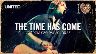 The Time Has Come  iHeart Revolution  Hillsong UNITED [upl. by Ecienahs]