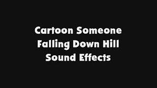 Cartoon Someone Falling Down Hill SFX [upl. by Atirihs]