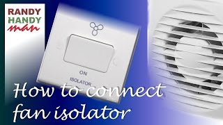 Bathroom fan timer switch isolator installation connection [upl. by Bertrand]