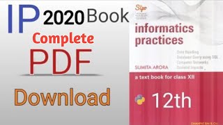 Class 12 IP BOOK Complete Pdf  2021 Edition  Sumita Arora mam [upl. by Lavella]