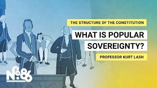 What is Popular Sovereignty No 86 [upl. by Toshiko3]