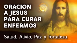 ORACION A JESUS QUE CURA ENFERMEDADES [upl. by Hibbs722]