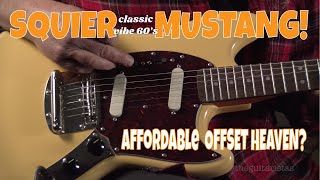 Fender Squier Classic Vibe 60s Mustang Review [upl. by Agnew309]