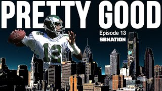 Randall Cunningham Seizes the Means of Production  Pretty Good Episode 13 [upl. by Aytnahs]