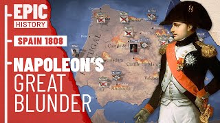 Napoleonic Wars Invasion of Spain 1808 [upl. by Yazbak]