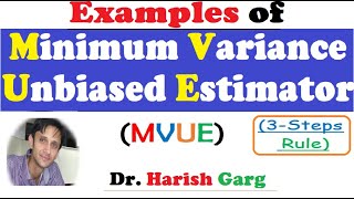 MVUE  Minimum Variance Unbiased Estimator 3 step rule [upl. by Ydiarf181]