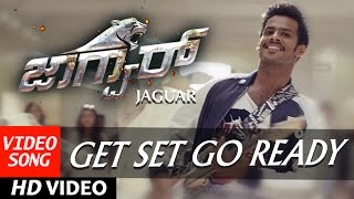 Jaguar Kannada Movie Songs  Get Set Go Ready Full Video Song  Nikhil KumarDeepti Saati SS Thaman [upl. by Akimert]