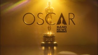 AO VIVO Cobertura Oscar 2025  BandNews TV [upl. by Sidnac]