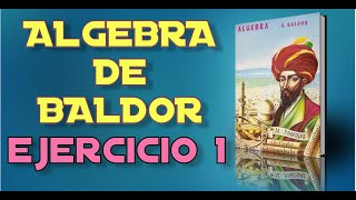 Algebra de Baldor Desde Cero  Ejercicio 1 [upl. by Ruff]